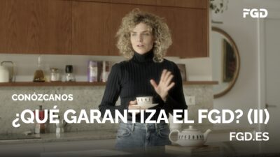 ¿Qué garantiza el FGD?